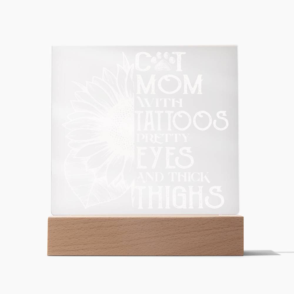 Cat Mom Tattoo - Acrylic Plaque
