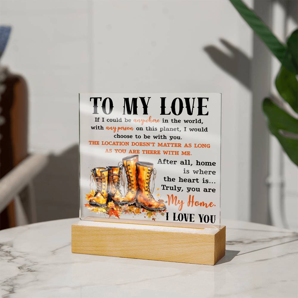 My Love - My Home Acrylic Plaque