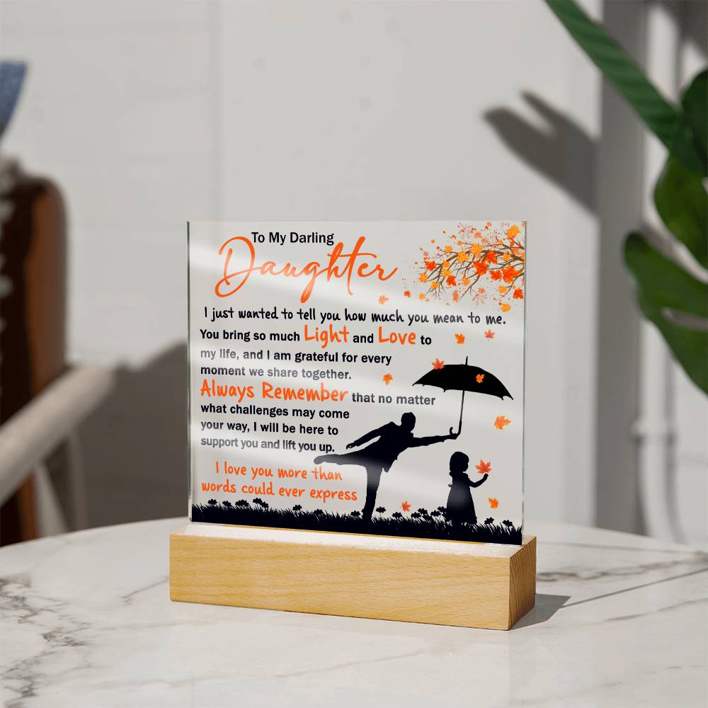 Daughter - Every Moment Acrylic Plaque