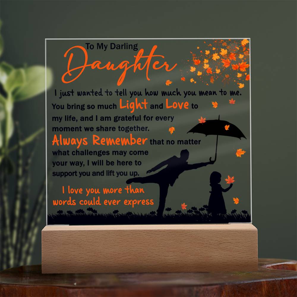 Daughter - Every Moment Acrylic Plaque