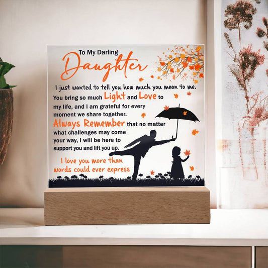 Daughter - Every Moment Acrylic Plaque