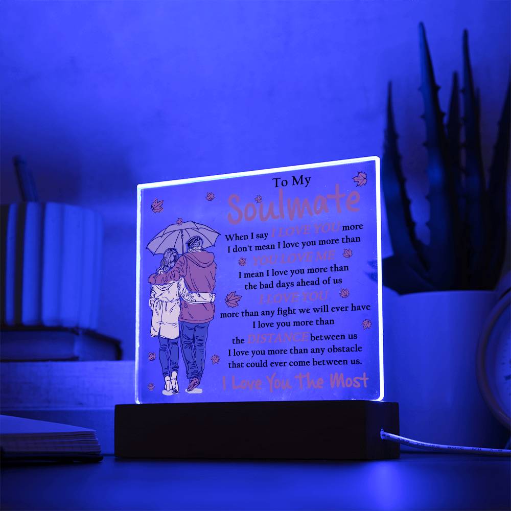 Soulmate - Love You Most Acrylic Plaque
