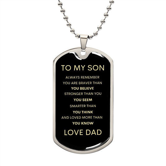 Son - Always Remember Dog Tag
