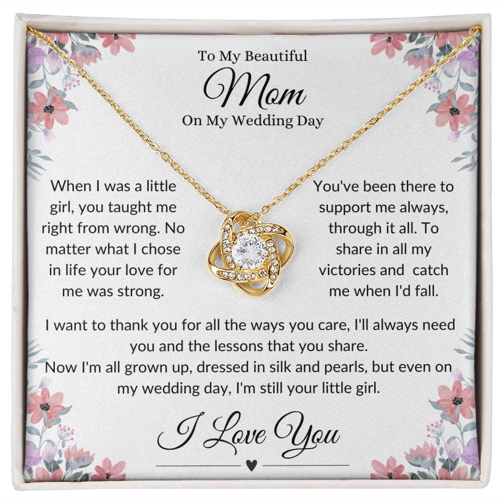 Mom On My Wedding Day Floral